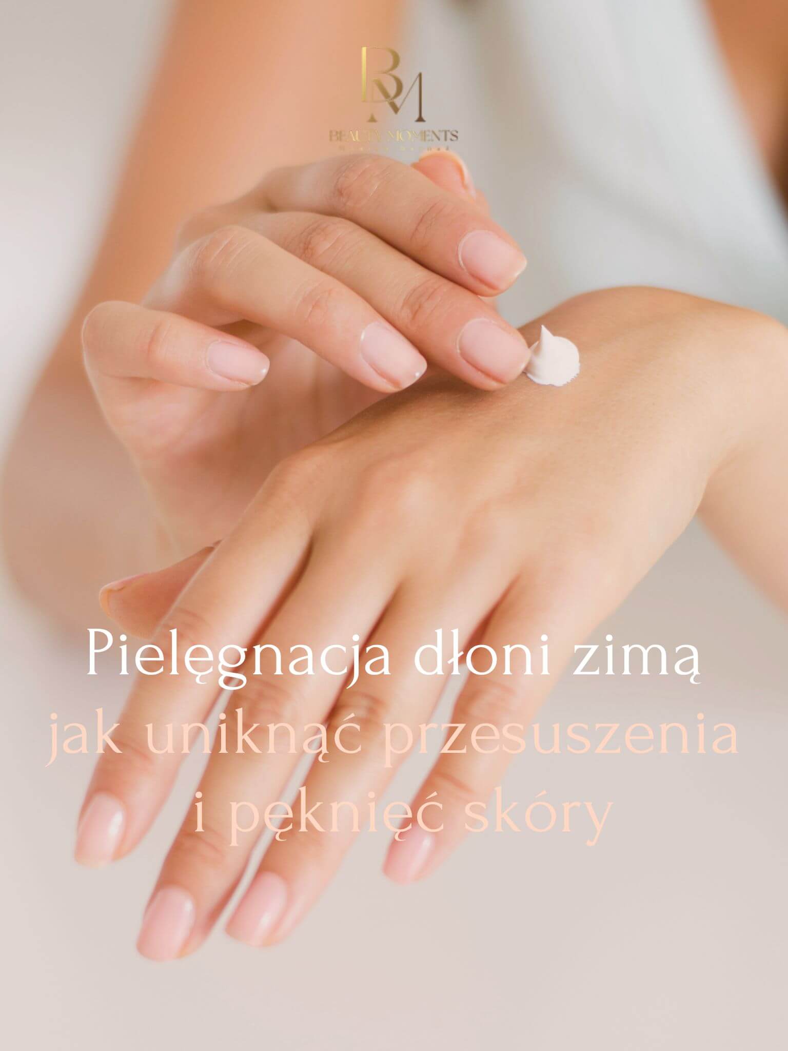 Pielęgnacja dłoni zimą – jak uniknąć przesuszenia i pęknięć skóry