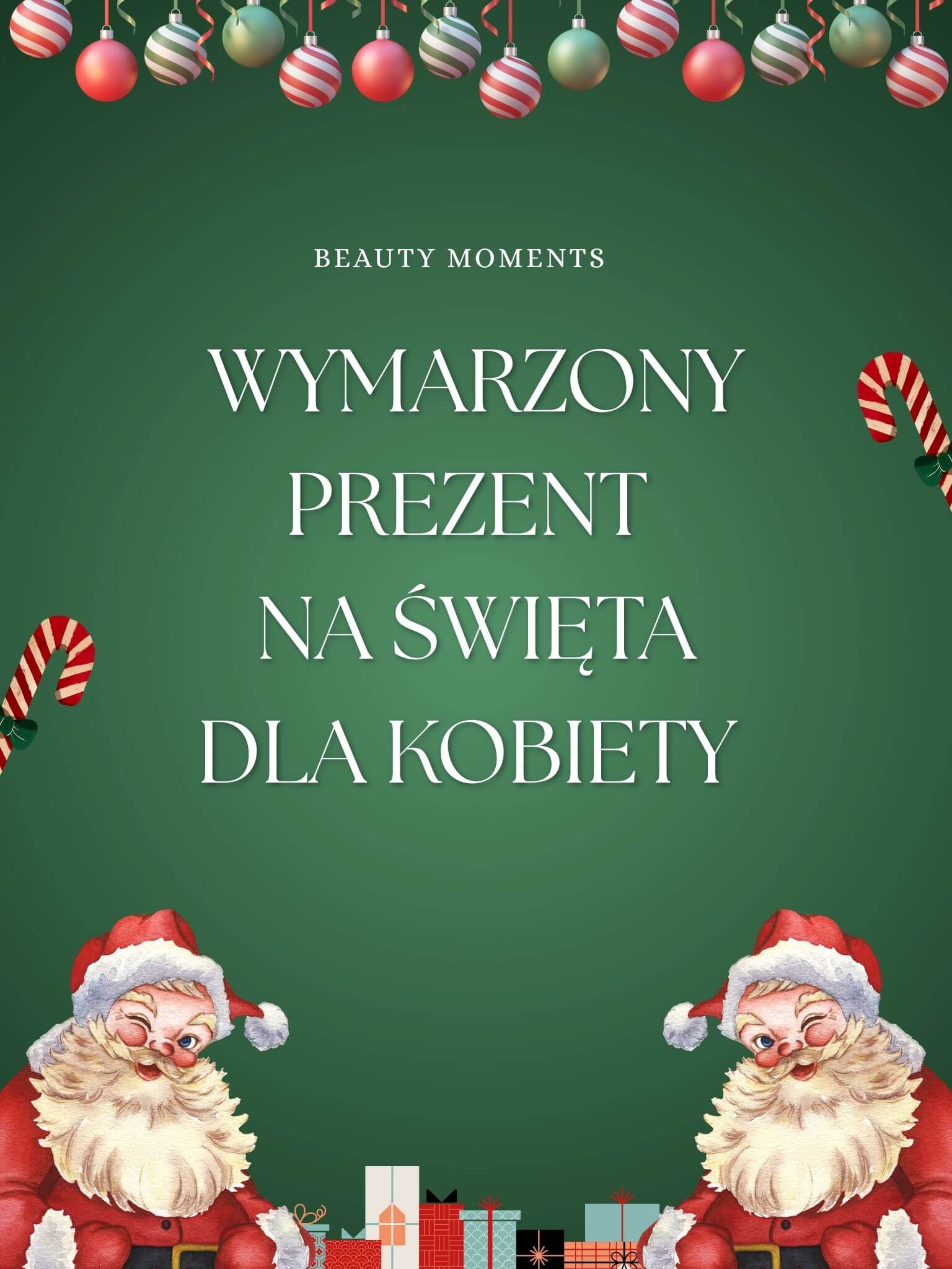 Home 3 Wymarzony prezent na Święta dla kobiety