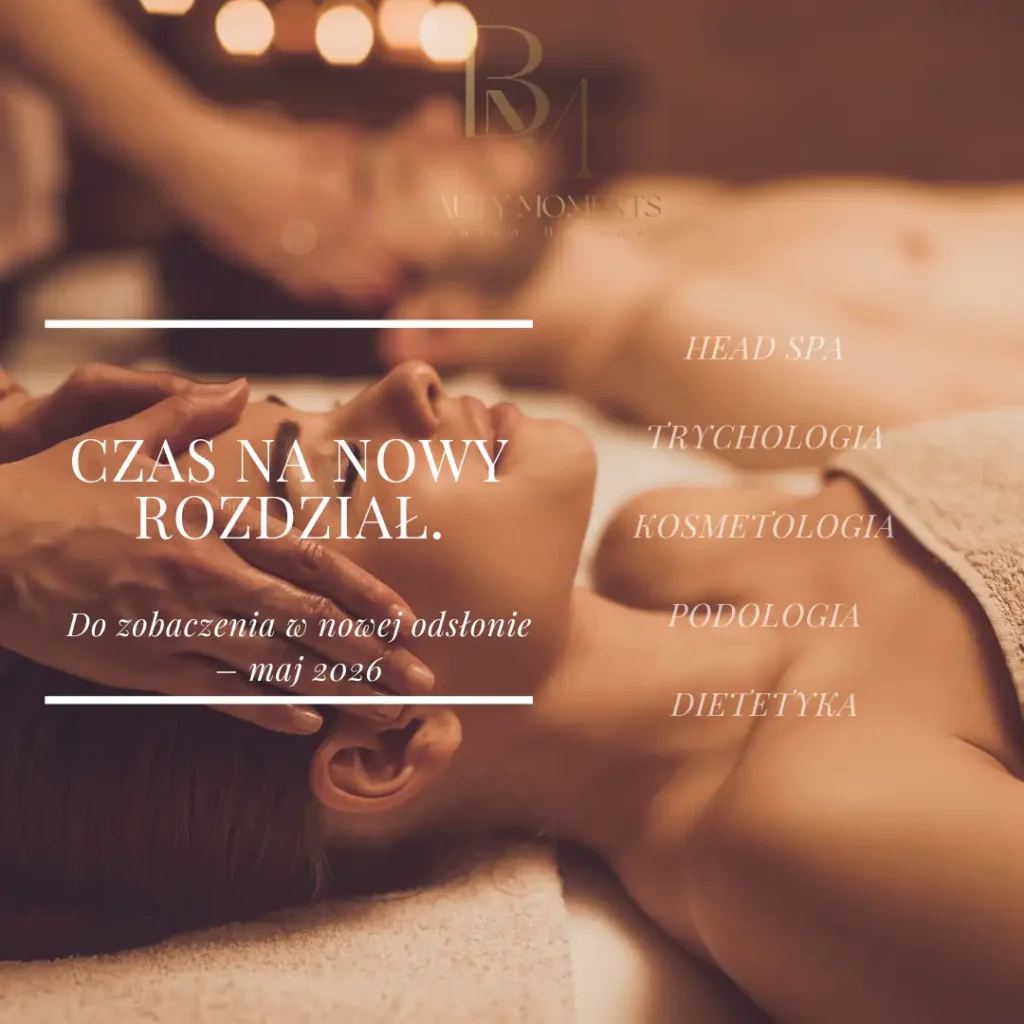 Czas na nowy rozdział Beauty Moments